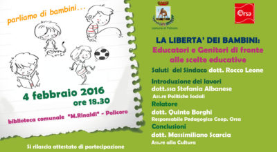 La libertà dei Bambini : Educatori e Genitori di fronte alle scelte educative